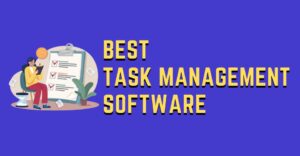 Best Task Management softwares 2023 QuillBot Review